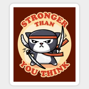 Ninja Cat | Stronger Than You Think Sticker